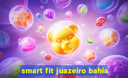 smart fit juazeiro bahia